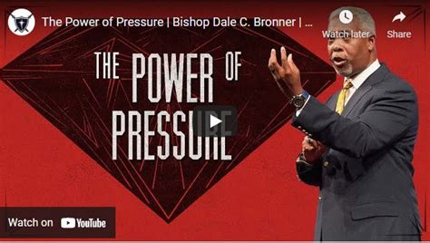 Bishop Dale Bronner Sermon The Power Of Pressure Naijapage