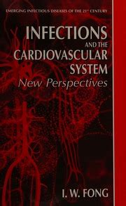 Infections And The Cardiovascular System New Perspectives Free Download Borrow And