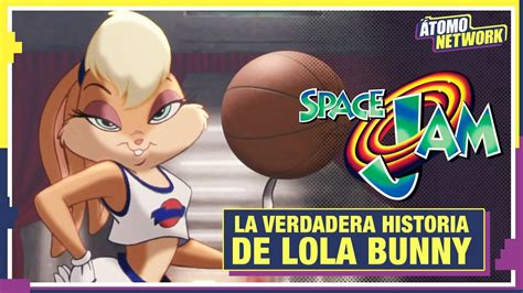 Lola Bunny La Historia De La Sensual Conejita De Looney Tunes Y Space