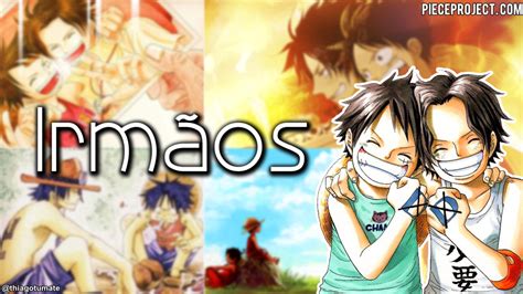 One Piece Ace E Luffy Brothers 2 By Tumateop On