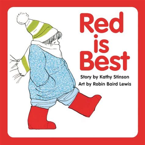 Red Is Best Used Book By Kathy Stinson 9781554513642