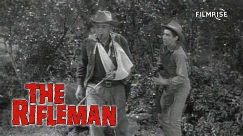 The Rifleman Season Episode And The Devil Makes Five Full