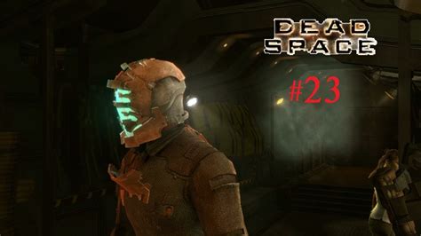Dead Space Part 23 Singularity Core Gameplay Lets Play Youtube