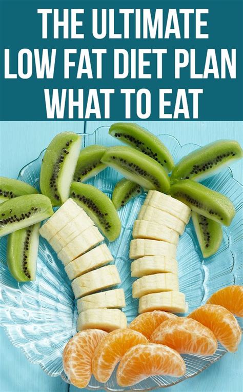 It's more important than your financial situation or your career or anything that you spend time and energy chasing, but it's also something that's easy to overlook until a problem develops. The Ultimate Low Fat Diet Plan - What To Eat? | Best diets ...