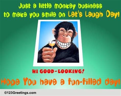 Lets Laugh Day Cards Free Lets Laugh Day Ecards Greeting Cards