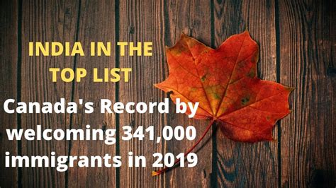Canadas Record By Welcoming 341000 Immigrants In 2019 India In The