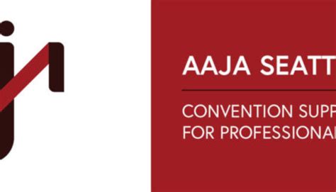 Apply For An Aaja Convention Scholarship For Professional Journalists From Seattle Aaja Aaja