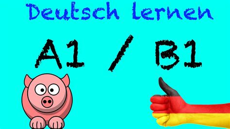 Deutsch Lernen A1 B1 Mit Videos Für Anfänger Ich Will Deutsch