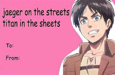 Aot Valentine Anime Pick Up Lines Valentines Memes Valentines Anime