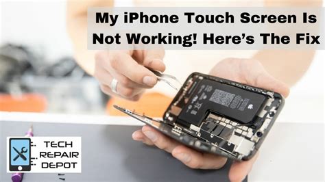 My Iphone Touch Screen Is Not Working Heres The Fix Tech Repair Depot