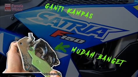 Ganti Kampas Cakram Depan Suzuki Satria Fu 150 Fi Youtube