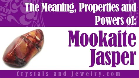 Mookaite Jasper Meaning Properties And Powers The Complete Guide