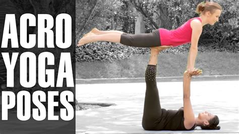 Acro Yoga Poses For Beginners Easy At Home Workouts