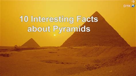 10 Interesting Facts About Pyramids Youtube