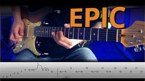 Super Epic Guitar Solo With Tabs Youtube