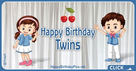 Happy Birthday Twin Siblings Birthday Wishes