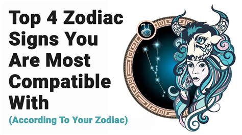 Top 4 Zodiac Signs That You Are Most Compatible With According To Your