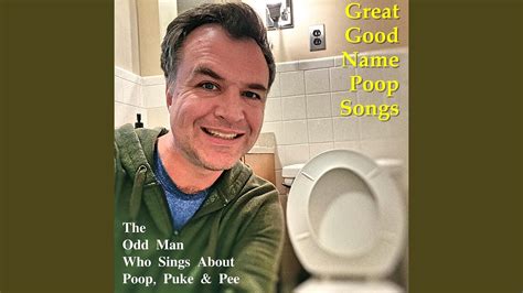 The Odd Man Who Sings About Poop Puke And Pee The Tracey Poop Song