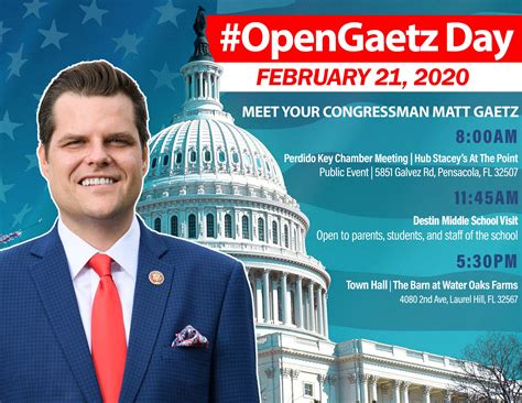 Friday Congressman Matt Gaetz To Hold Open Gaetz Day Congressman