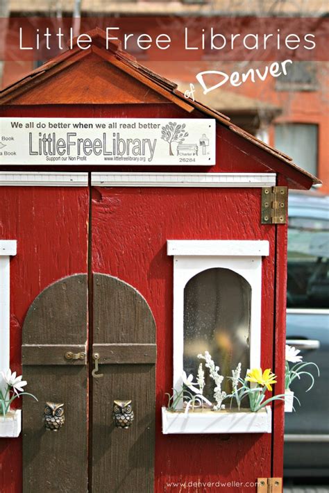 Little Free Libraries Of Denver Strengthening Neighborhood Community