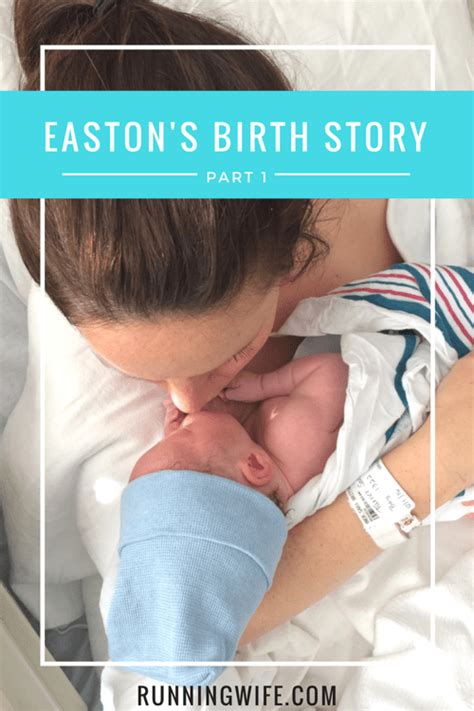 Easton’s Birth Story {part 1} Running Wife Running Mom Loving Wife Beach Bum At Heart