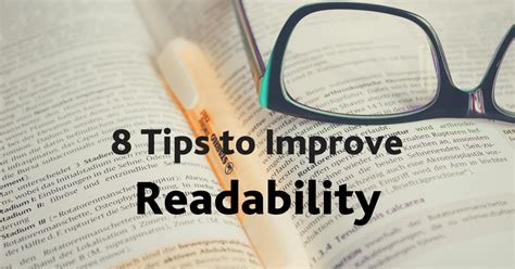 8 Tips To Improve Readability ⋆ Work Better Not Harder