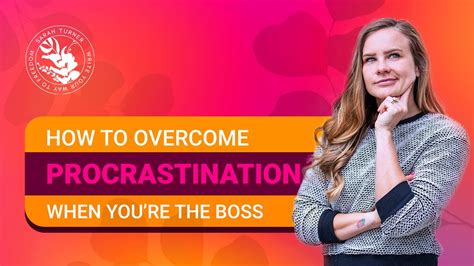 How Do I Stop Freelancer Procrastination Overcoming Procrastination