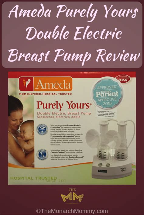 Ameda Purely Yours Double Electric Breast Pump Review Themonarchmommy