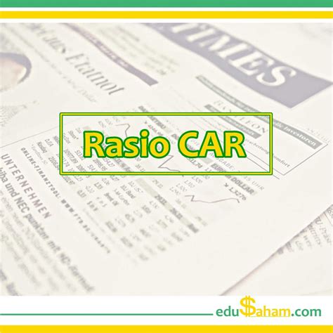Start saving with as little as rm500. Rasio CAR Perusahaan Bank di BEI Tahun 2017 - Edusaham