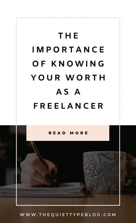 The Importance Of Knowing Your Worth As A Freelancer Why You Should
