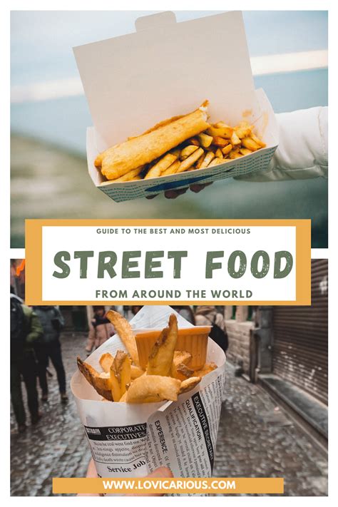 Guide To The Best Street Food Around The World Lovicarious Street