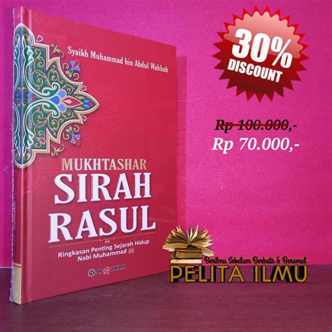 Jual Buku Mukhtashar Sirah Rasul Ringkasan Penting Sejarah Hidup Nabi