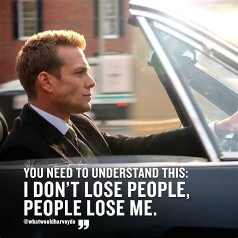 I don't pave the way for people, people pave the way for me. Harvey Specter Motivation | Suits quotes, Harvey specter ...