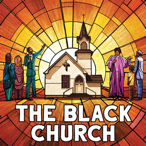 We Discussed “the Black Church” Sps Resource Center