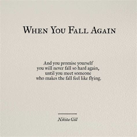 Like Flying Falling Out Of Love Quotes Love Again Quotes Quotes To
