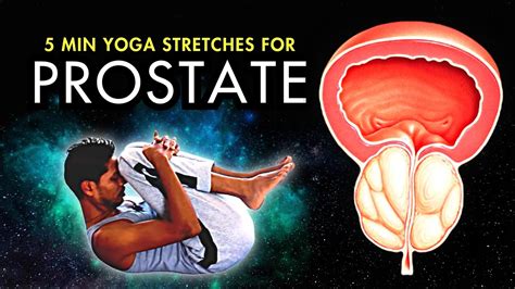 Prostate Exercise 5 Min Exercise For Enlarged Prostate Yoga For Prostate Problems