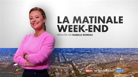 La Matinale Week End Du Cnews