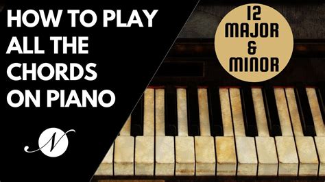 Piano Chords Major And Minor Youtube