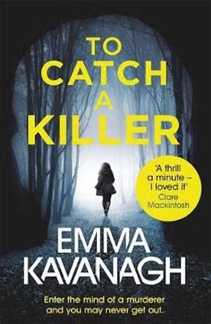 Catching A Killer A Taut New Thriller Bookertalk