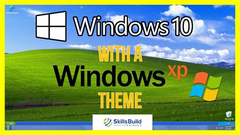 How To Make Windows 10 Look Like Windows Xp Youtube