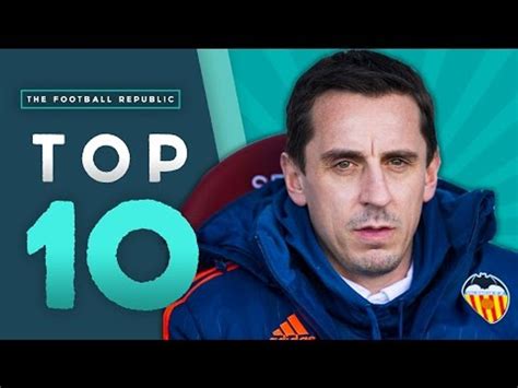 top 10 best players who made the worst managers gary neville diego maradona gianfranco zola