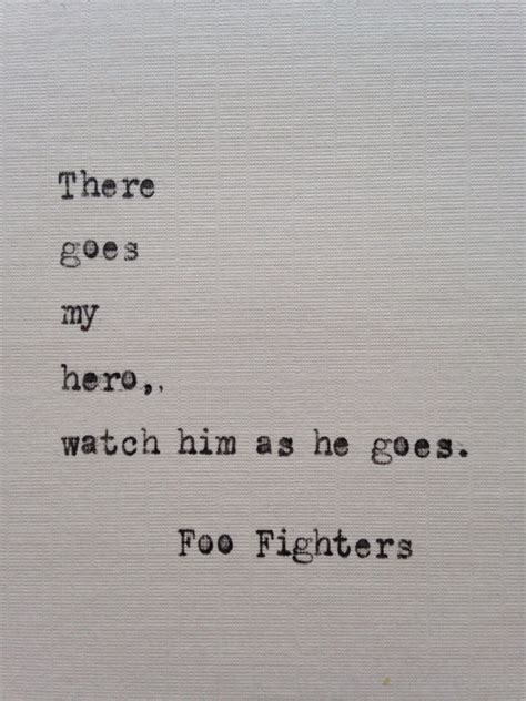 I love being a drummer but i love being a musician in general and i love the foo fighters. Foo Fighters lyrics typed on typewriter - unique gift ...
