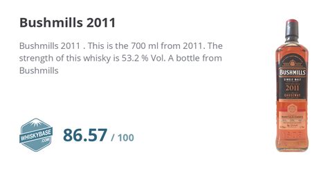 Bushmills 2011 - Ratings and reviews - Whiskybase
