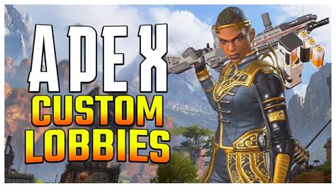 Apex Legends Tournament Mode Custom Lobbies Youtube