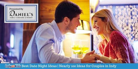 Best Indianapolis Date Ideas 100 Indy Date Night Ideas Near Indy