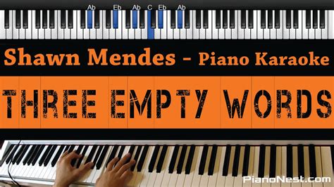 In the first verse of three empty words, mendes sings about how his and his girlfriend's relationship is trying to recover from some brutal. Shawn Mendes - Three Empty Words - Piano Karaoke / Sing ...