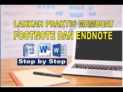 Cara Praktis Membuat Footnote dan Endnote pada Microsoft Word - YouTube