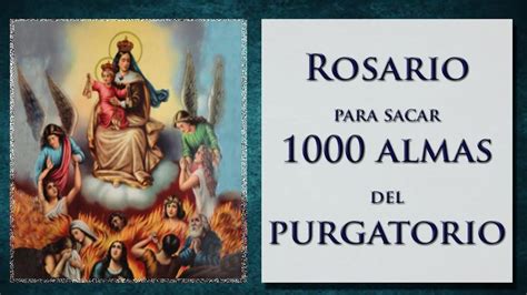 Rosario Para Sacar Almas Del Purgatorio Requiem Oraciones