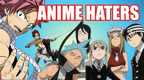 Anime Haters Rantdiscussion Youtube