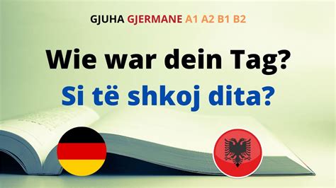 Shprehje Dhe Fjale Gjermanisht Me Perkthim Shqip A1 A2 B1 Pjesa 1 YouTube